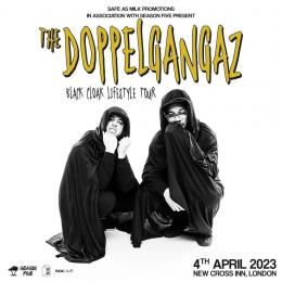 The Doppelgangaz at New Cross Inn on Tuesday 4th April 2023