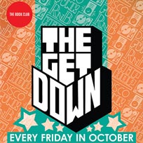 The Get Down at Book Club on Friday 28th October 2016