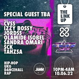 The Link-Up x CVSSETTE Club at Brixton Jamm on Friday 10th June 2022
