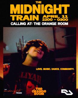 The Midnight Train at The Orange Room on Saturday 11th April 2026