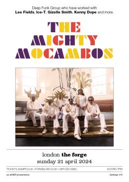 The Mighty Mocambos at The Forge on Sunday 21st April 2024