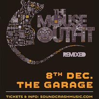The Mouse Outfit at The Garage on Thursday 8th December 2016