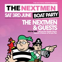 The Nextmen Boat Party at Temple Pier on Saturday 3rd June 2017