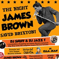 The Night James Brown Saved Brixton at Hootananny on Saturday 23rd December 2017
