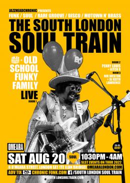 The South London Soul Train at Omeara on Saturday 20th August 2022