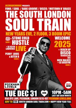 The South London Soul Train at Peckham Levels on Tuesday 31st December 2024
