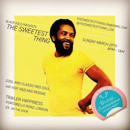 The Sweetest Thing at Trailer Happiness on Sunday 29th March 2020