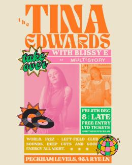 The Tina Edwards Takeover at Peckham Levels on Friday 5th December 2025