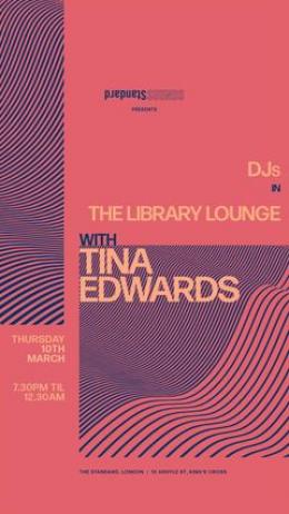 Tina Edwards at The Standard on Thursday 10th March 2022