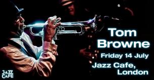 Tom Browne at Jazz Cafe on Friday 14th July 2023