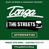 Tonga: The Streets Afterparty at Phonox on Friday 27th April 2018