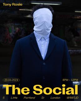 Tony Rosie at The Social on Wednesday 20th March 2024