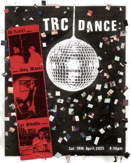 TRC Dance at Total Refreshment Centre on Saturday 19th April 2025