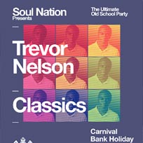 Trevor Nelson at Ministry of Sound on Sunday 26th August 2018