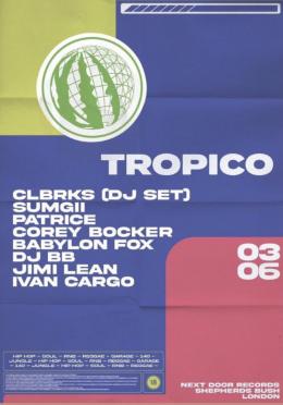 Tropico at Next Door Records on Saturday 3rd June 2023