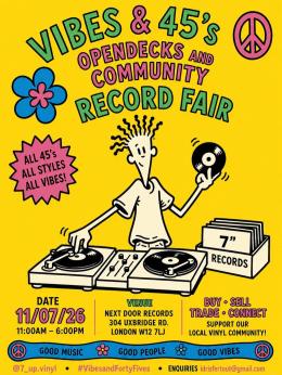 Vibes & 45s at Next Door Records on Saturday 11th July 2026