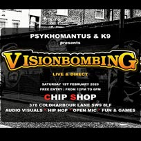 VisionBombing at Chip Shop BXTN on Saturday 1st February 2020