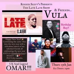 Vula & Friends at Ronnie Scotts on Thursday 13th January 2022
