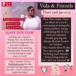 Vula & Friends at Ronnie Scotts on Thursday 19th January 2023