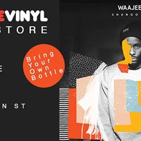 Waajeed at Love Vinyl on Thursday 22nd June 2017