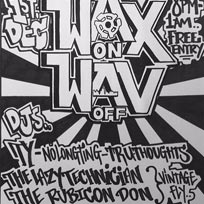 Wax On Wav Off at The Four Quarters on Thursday 1st December 2016