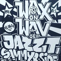 Wax On Wav Off at The Four Quarters on Thursday 1st June 2017