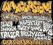 WAXCURSION at Chip Shop BXTN on Sunday 9th November 2025