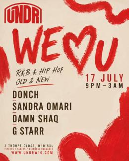 We Love U at UNDR on Friday 17th July 2026