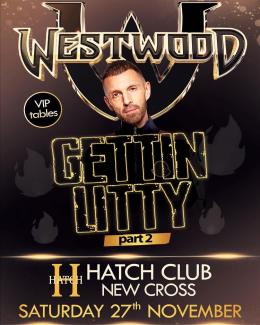 Westwood at The Hatch Club on Saturday 27th November 2021
