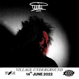 Wulu at Village Underground on Tuesday 14th June 2022