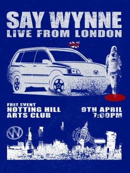 Wynne at Notting Hill Arts Club on Thursday 9th April 2026