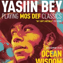 Yasiin Bey at The Forum on Sunday 14th April 2019