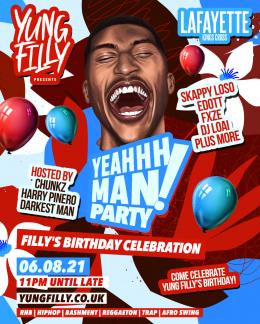 YeahhhMan Party! at Lafayette on Friday 6th August 2021