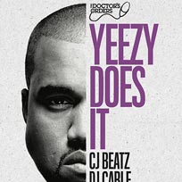 Yeezy Does It at Trapeze on Friday 4th August 2017