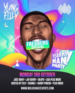 Yung Filly Presents The YEAHHH MAN Party at Ministry of Sound on Monday 3rd October 2022