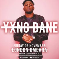 Yxng Bane at Omeara on Friday 3rd November 2017