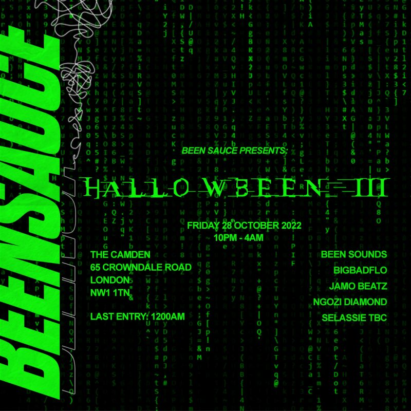 BEEN SAUCE Presents: #HallowBEEN III at The Camden on Fri 28th October 2022 Flyer