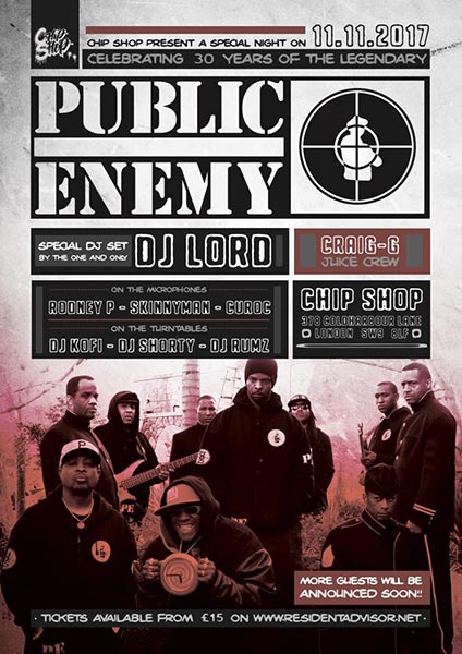 30 Years of Public Enemy at Chip Shop BXTN on Sat 11th November 2017 Flyer