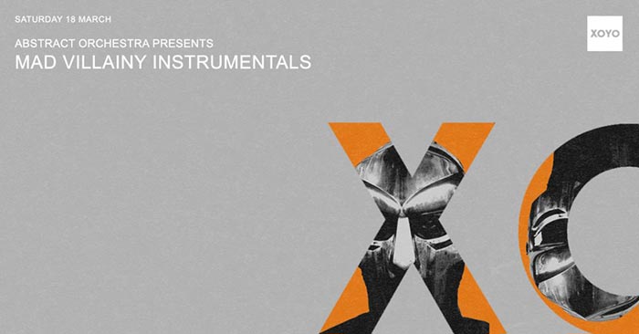 Madvillainy Instrumentals at XOYO on Sat 18th March 2017 Flyer