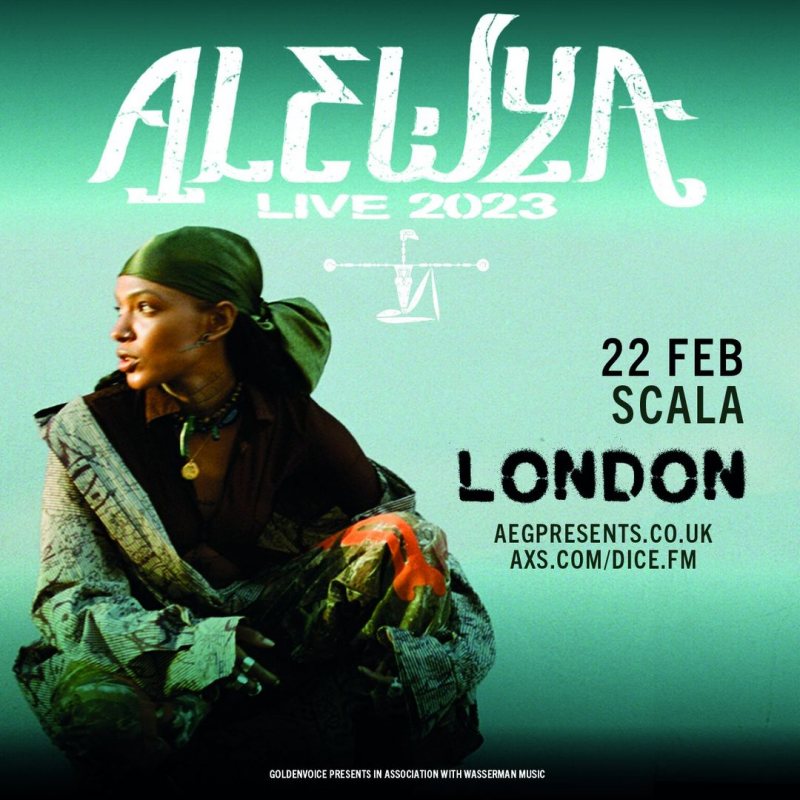 Alewya at Scala on Wed 22nd February 2023 Flyer