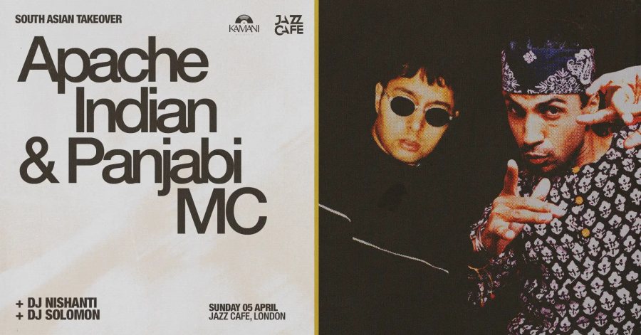 Apache Indian & Panjabi MC at Jazz Cafe on Sun 5th April 2026 Flyer