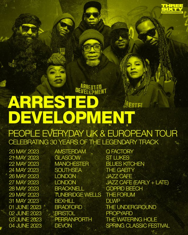 Arrested Development at Jazz Cafe on Fri 26th May 2023 Flyer