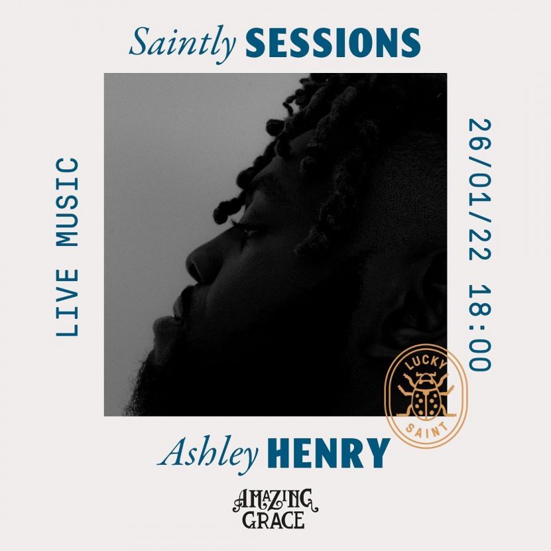 Ashley Henry at Amazing Grace on Wed 26th January 2022 Flyer