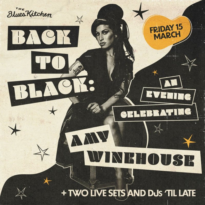 Back to Black at The Blues Kitchen Shoreditch on Fri 15th March 2024 Flyer