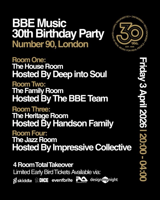 BBE Music 30th Birthday at Number 90 on Fri 3rd April 2026 Flyer