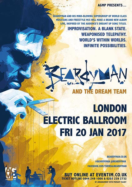 Beardyman & the Dream Team at Electric Ballroom on Fri 20th January 2017 Flyer