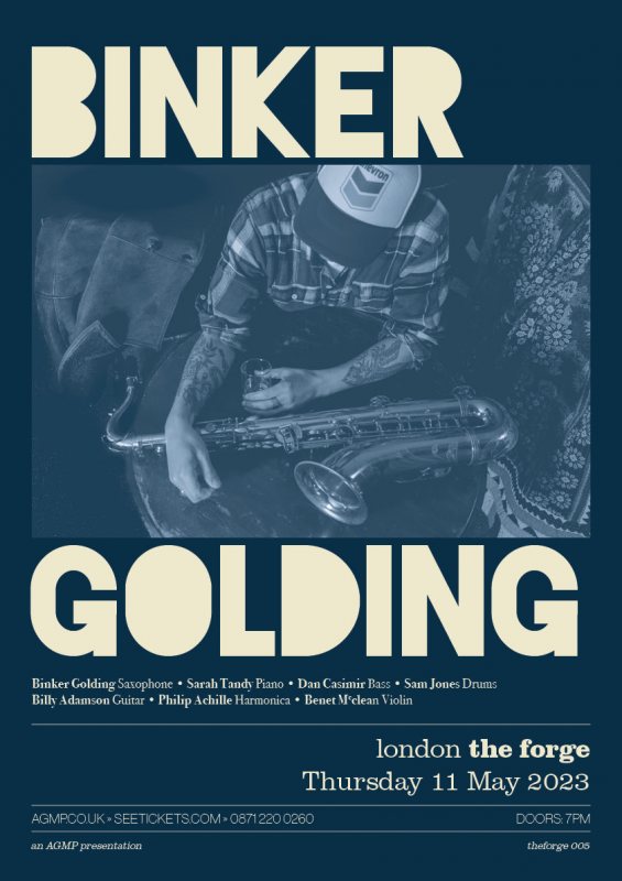 Binker Golding at The Forge on Thu 11th May 2023 Flyer