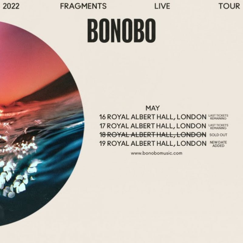 Bonobo at Royal Albert Hall on Thu 19th May 2022 Flyer