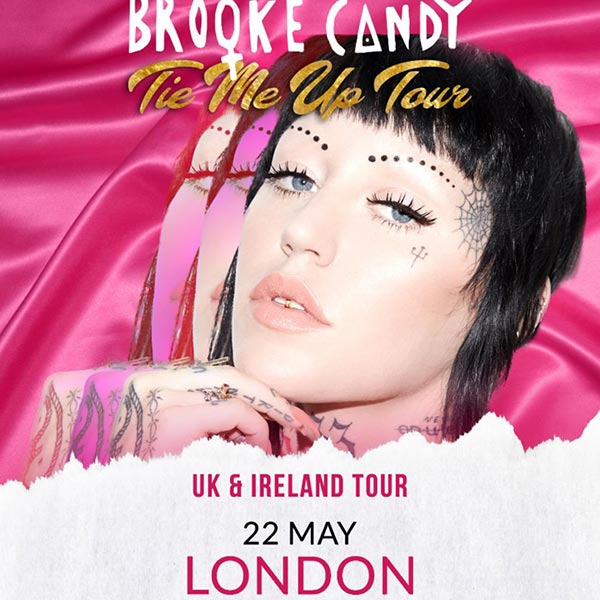 Brooke Candy at Brixton Jamm on Tue 22nd May 2018 Flyer