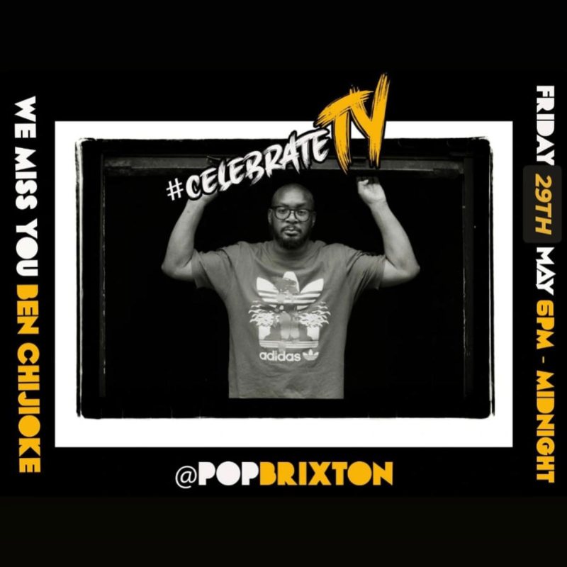 CELEBRATE TY at Pop Brixton on Fri 29th May 2026 Flyer